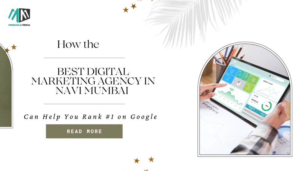 Best SEO agency in Navi Mumbai Best digital Marketing agency in Navi Mumbai Advertising agency in Navi Mumbai Leading Digital Advertising Agency in Navi mumbai social media marketing agency in Navi mumbai social media marketing in navi mumbai content writing agency in navi mumbai website development agency in navi mumbai